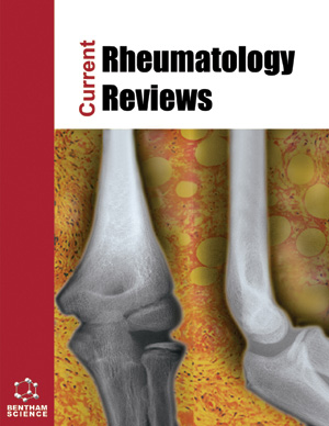 Current Rheumatology Reviews